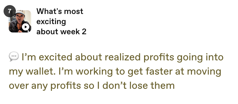 Student excited about week 2: realized profits going into my wallet